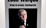 Lech Wałęsa - Droga do prawdy - z podpisem